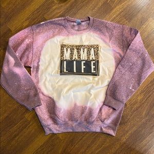 New Bleached Mama Life Crewneck